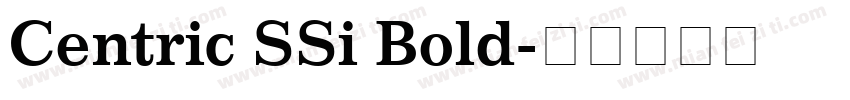 Centric SSi Bold字体转换